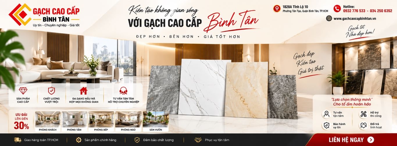 Gạch Cao Cấp Bình Tân – Kiến Tạo Không Gian Sống