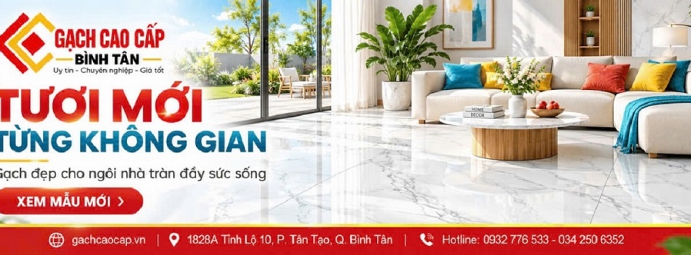 GẠCH CAO CẤP – TƯƠI MỚI TỪNG KHÔNG GIAN