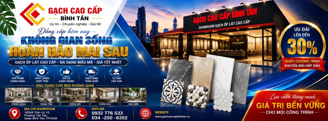 Showroom Gạch Cao Cấp Bình Tân – Không Gian Sống Hoàn Hảo