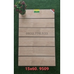 Gạch 15x60 giả gỗ nhập khẩu 9509