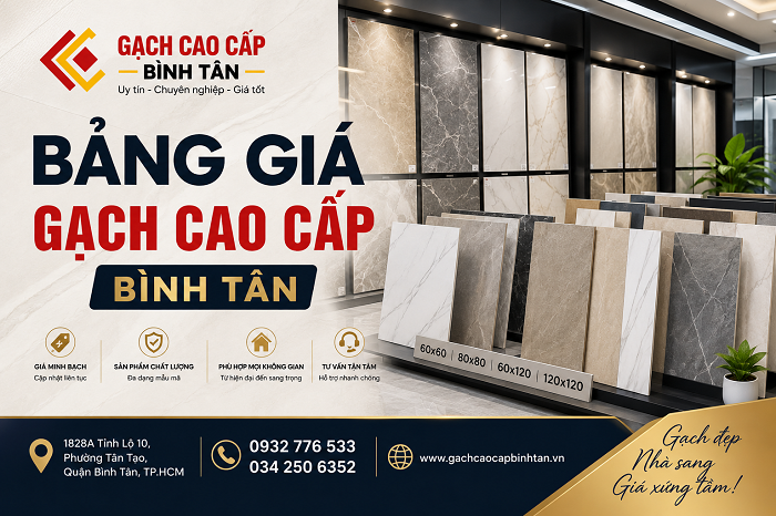 BẢNG GIÁ GẠCH CAO CẤP BÌNH TÂN